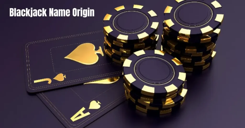 blackjack name origin