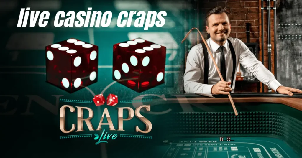 live casino craps
